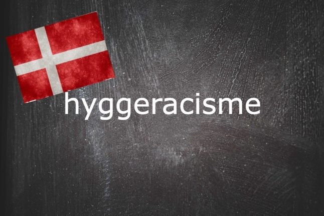 Danish word of the day: Hyggeracisme