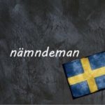​​Swedish word of the day: nämndeman