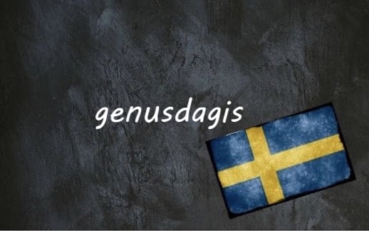 ​​Swedish word of the day: genusdagis