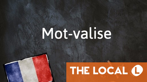 french-word-of-the-day-mot-valise-time-news