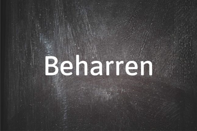 German word of the day: Beharren