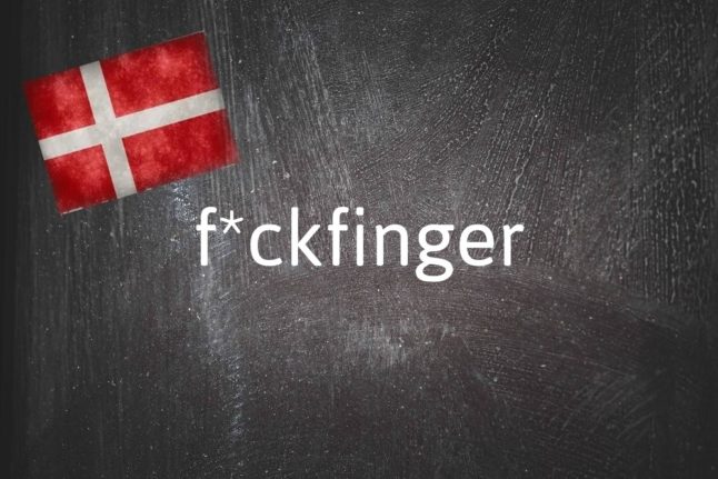 Danish word of the day: F*ckfinger