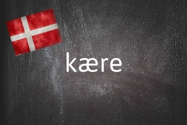 Danish word of the day: Kære