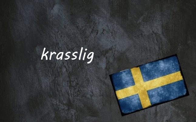 Swedish word of the day: krasslig