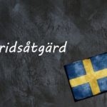 Swedish word of the day: stridsåtgärd