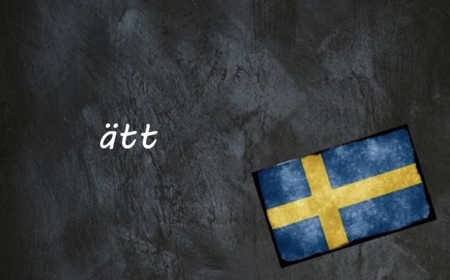 Swedish word of the day: ätt