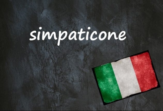 Italian word of the day: ‘Simpaticone’
