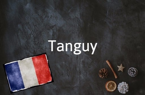 French Word of the Day: Tanguy