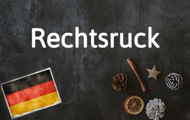 German word of the day: Rechtsruck