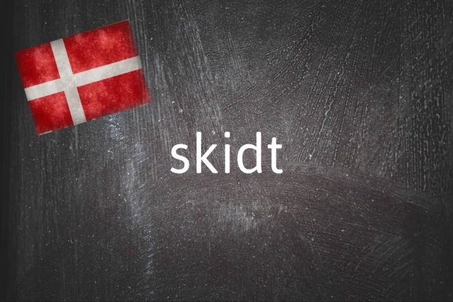 Danish word of the day: Skidt