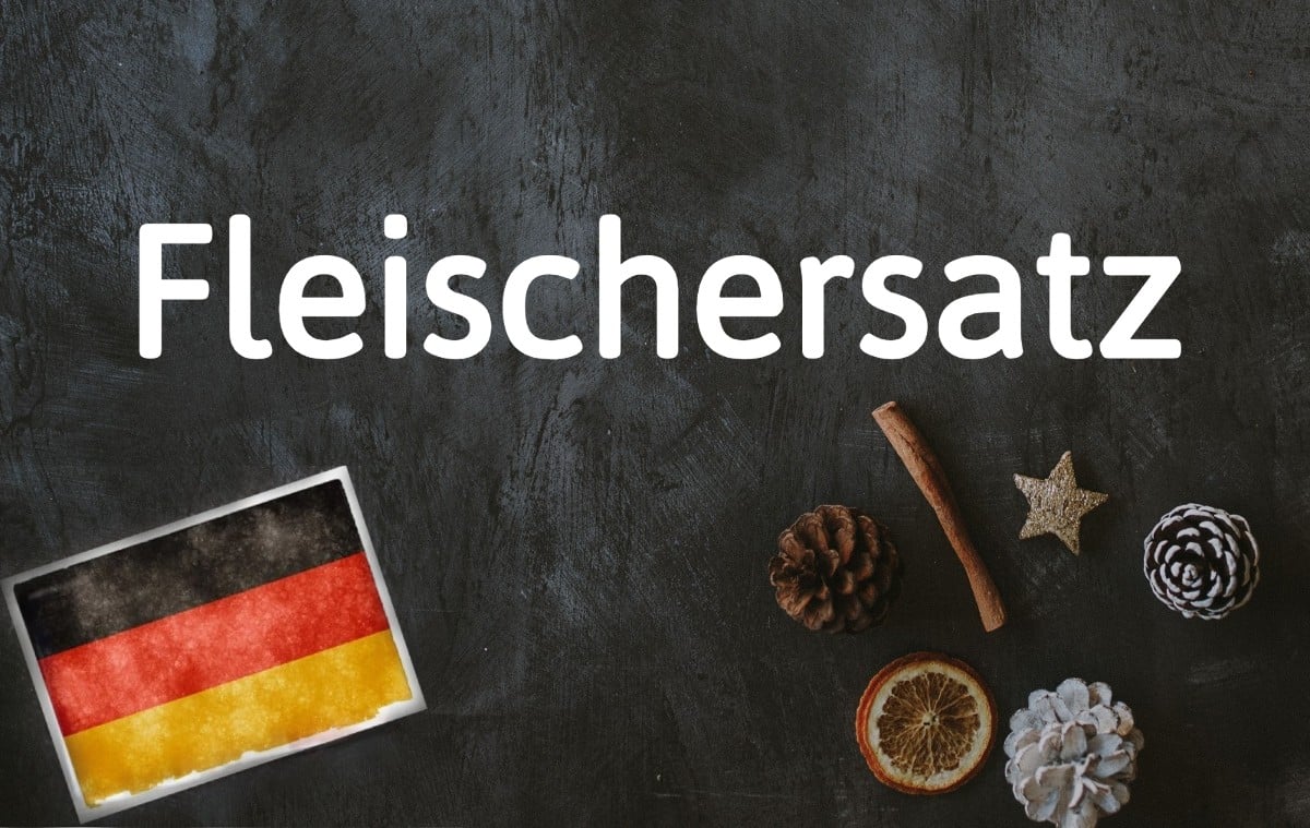 German word of the day: Fleischersatz