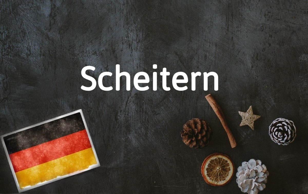 German word of the day: Scheitern