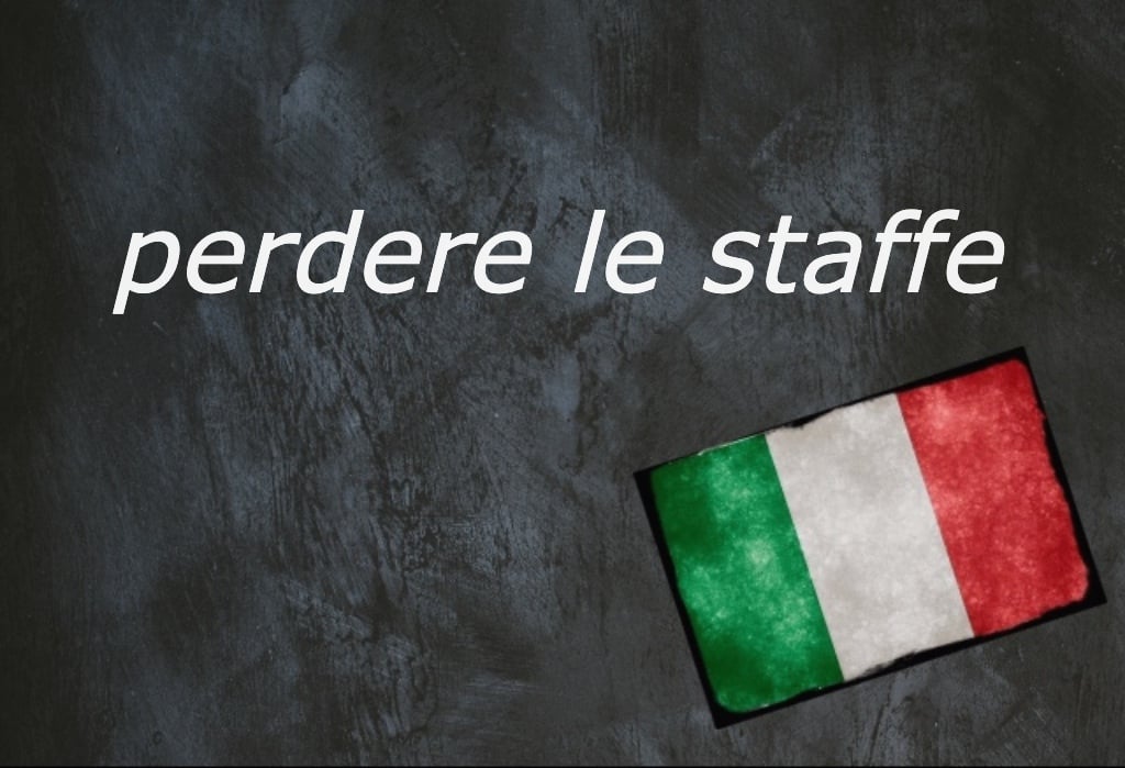 Italian expression of the day: 'Perdere le staffe'